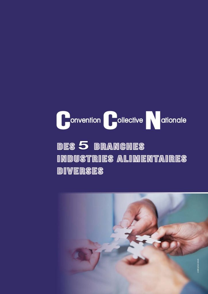 Convention Collective Des 5 Branches De L'industrie Alimentaire Salaire